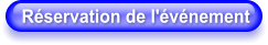 Réservation de l'événement