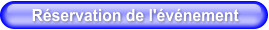 Réservation de l'événement