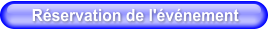 Réservation de l'événement