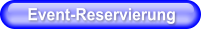 Event-Reservierung